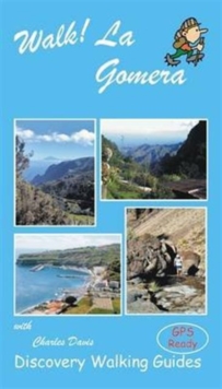Walk! La Gomera, Paperback Book Walk! La Gomera, Paperback Book