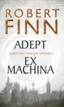 Adept Ex Machina Omnibus, Paperback / softback Book Adept Ex Machina Omnibus, Paperback / softback Book