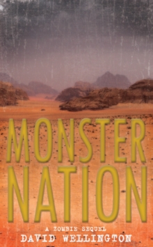 Monster Nation : A Zombie Novel, Paperback Book Monster Nation : A Zombie Novel, Paperback Book
