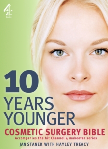 "10 Years Younger" Cosmetic Surgery Bible, Paperback Book "10 Years Younger" Cosmetic Surgery Bible, Paperback Book