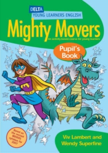 DYL Eng:Mighty Movers Pupil Bk, Paperback Book DYL Eng:Mighty Movers Pupil Bk, Paperback Book