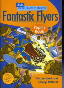DYL Eng:Fantastic Flyers Pupil Bk, Paperback Book DYL Eng:Fantastic Flyers Pupil Bk, Paperback Book