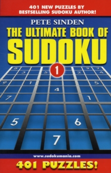 The Ultimate Book of Sudoku : 401 Puzzles, Paperback Book The Ultimate Book of Sudoku : 401 Puzzles, Paperback Book