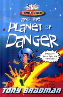Tommy Niner and the Planet of Danger, Paperback Book Tommy Niner and the Planet of Danger, Paperback Book