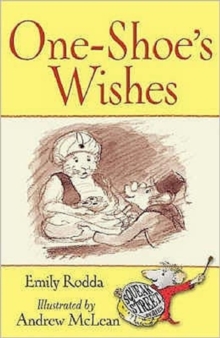 One-shoe's Wishes, Paperback Book One-shoe's Wishes, Paperback Book
