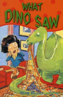 What Dino Saw, Paperback Book What Dino Saw, Paperback Book