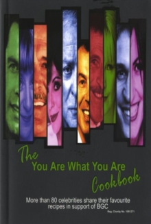 You Are What You Are Cookbook, Paperback / softback Book You Are What You Are Cookbook, Paperback / softback Book