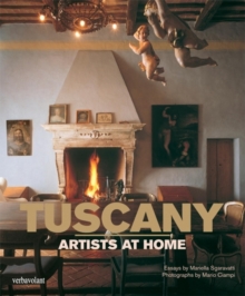 Tuscany Artists at Home, Hardback Book Tuscany Artists at Home, Hardback Book
