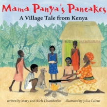 Mama Panya's Pancakes : A Village Tale from Kenya, Paperback Book Mama Panya's Pancakes : A Village Tale from Kenya, Paperback Book