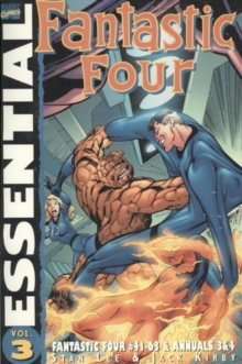 Essential Fantastic Four Vol.3 : Fantastic Four #41-63 & Annuals 3&4, Paperback / softback Book Essential Fantastic Four Vol.3 : Fantastic Four #41-63 & Annuals 3&4, Paperback / softback Book