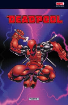 Deadpool : Circle and Sins Past v. 1, Paperback Book Deadpool : Circle and Sins Past v. 1, Paperback Book