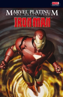 Marvel Platinum: The Definitive Iron Man, Paperback Book Marvel Platinum: The Definitive Iron Man, Paperback Book