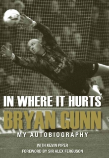 In Where it Hurts : My Autobiography, Hardback Book In Where it Hurts : My Autobiography, Hardback Book