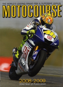 Motocourse : The Worlds Leading MotoGP and Superbike Annual, Hardback Book Motocourse : The Worlds Leading MotoGP and Superbike Annual, Hardback Book