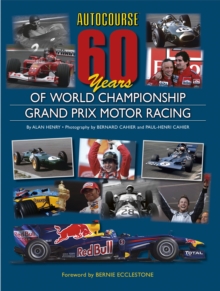 Autocourse 60 Years of Grand Prix Motor Racing, Hardback Book Autocourse 60 Years of Grand Prix Motor Racing, Hardback Book