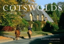 Cotswolds, North : Little Souvenir Book, Hardback Book Cotswolds, North : Little Souvenir Book, Hardback Book