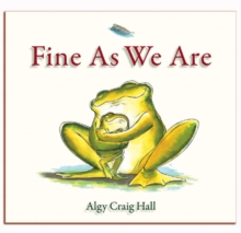 Fine as We are, Paperback Book Fine as We are, Paperback Book
