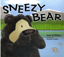 Sneezy Bear, Paperback Book Sneezy Bear, Paperback Book