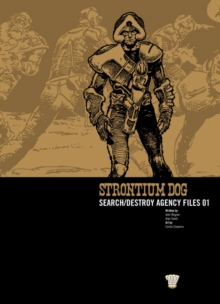 Strontium Dog : Search/destroy Agency Files v. 1, Paperback Book Strontium Dog : Search/destroy Agency Files v. 1, Paperback Book