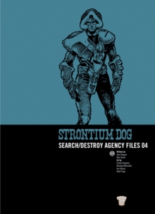 Strontium Dog : Search/destroy Agency Files v. 4, Paperback Book Strontium Dog : Search/destroy Agency Files v. 4, Paperback Book