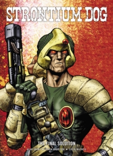 Strontium Dog : The Final Solution, Paperback Book Strontium Dog : The Final Solution, Paperback Book
