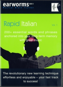 Rapid Italian : 200+ Essential Words and Phrases Anchored into Your Long Term Memory with Great Music, Mixed media product Book Rapid Italian : 200+ Essential Words and Phrases Anchored into Your Long Term Memory with Great Music, Mixed media product Book