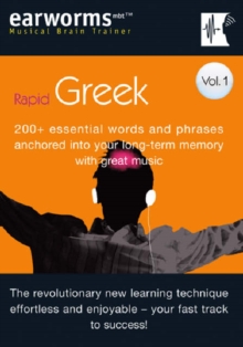 Rapid Greek : 200+ Essential Words and Phrases Anchored into Your Long Term Memory with Great Music v. 1, Mixed media product Book Rapid Greek : 200+ Essential Words and Phrases Anchored into Your Long Term Memory with Great Music v. 1, Mixed media product Book