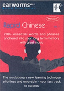Rapid Chinese : 200+ Essential Words and Phrases Anchored into Your Long Term Memory with Great Music v. 1, Mixed media product Book Rapid Chinese : 200+ Essential Words and Phrases Anchored into Your Long Term Memory with Great Music v. 1, Mixed media product Book