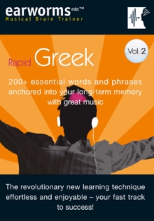 Rapid Greek : 200+ Essential Words and Phrases Anchored into Your Long Term Memory with Great Music v. 2, Mixed media product Book Rapid Greek : 200+ Essential Words and Phrases Anchored into Your Long Term Memory with Great Music v. 2, Mixed media product Book