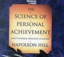 The Science of Personal Achievement : The 17 Universal Principles of Success, Mixed media product Book The Science of Personal Achievement : The 17 Universal Principles of Success, Mixed media product Book