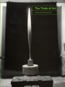 The Trials of Art, Paperback Book The Trials of Art, Paperback Book