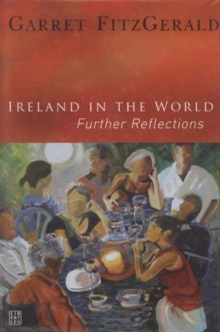 Ireland in the World : Further, Hardback Book Ireland in the World : Further, Hardback Book