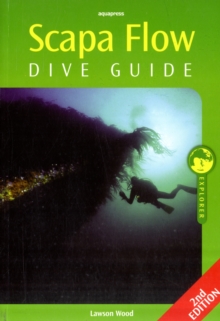 Scapa Flow Dive Guide, Paperback Book Scapa Flow Dive Guide, Paperback Book