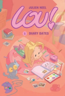 Lou! : Diary Dates v. 1, Hardback Book Lou! : Diary Dates v. 1, Hardback Book
