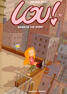Lou! Down in the Dump, Hardback Book Lou! Down in the Dump, Hardback Book