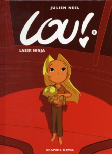 Laser Ninja, Hardback Book Laser Ninja, Hardback Book