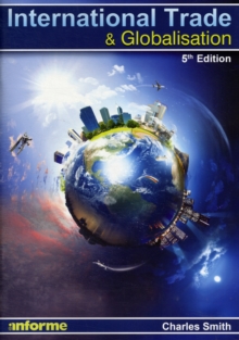 International Trade and Globalisation, Paperback Book International Trade and Globalisation, Paperback Book