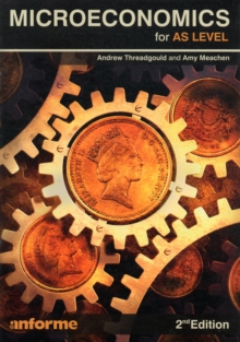 Microeconomics for AS Level, Paperback Book Microeconomics for AS Level, Paperback Book