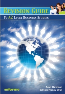 Revision Guide to A2 Level Business Studies, Paperback Book Revision Guide to A2 Level Business Studies, Paperback Book