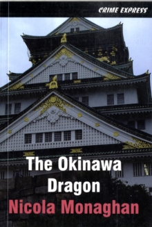 The Okinawa Dragon, Paperback Book The Okinawa Dragon, Paperback Book