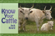 Know Your Cattle, Paperback Book Know Your Cattle, Paperback Book