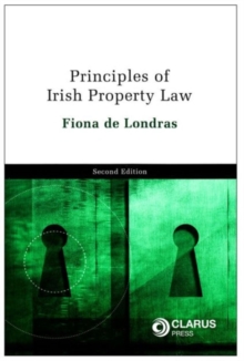 Principles of Irish Property Law, Book Book Principles of Irish Property Law, Book Book