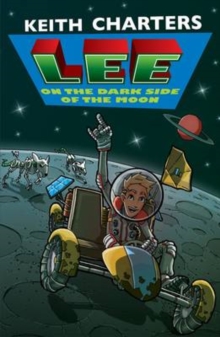 Lee on the Dark Side of the Moon, Paperback Book Lee on the Dark Side of the Moon, Paperback Book