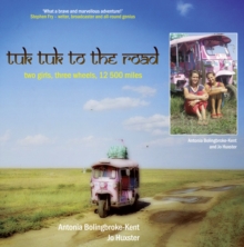 Tuk-Tuk to the Road, Paperback Book Tuk-Tuk to the Road, Paperback Book