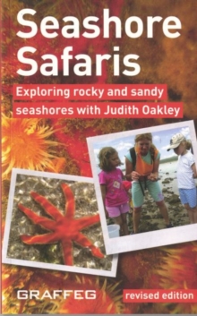 Seashore Safaris : Exploring the Seashores of the United Kingdom, Paperback Book Seashore Safaris : Exploring the Seashores of the United Kingdom, Paperback Book