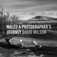 Wales: A Photographer's Journey, Hardback Book Wales: A Photographer's Journey, Hardback Book