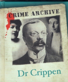 Dr Crippen, Hardback Book Dr Crippen, Hardback Book