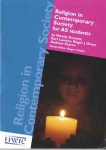 Religion in Contemporary Society for AS Students, Paperback / softback Book Religion in Contemporary Society for AS Students, Paperback / softback Book