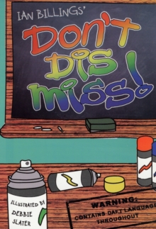 Don't Dis Miss!, Paperback Book Don't Dis Miss!, Paperback Book