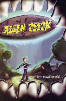 Alien Teeth, Paperback Book Alien Teeth, Paperback Book